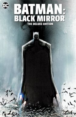BATMAN -  THE BLACK MIRROR - THE DELUXE EDITION (HARDCOVER) (ENGLISH V.)