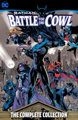 BATMAN -  THE COMPLETE COLLECTION - TP (ENGLISH V.) -  BATMAN: BATTLE FOR THE COWL