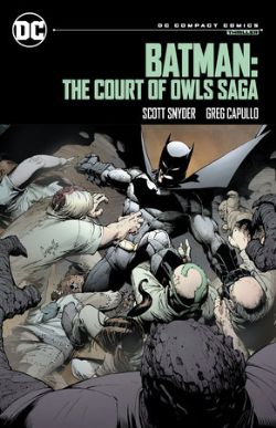 BATMAN -  THE COURT OF OWLS SAGA (ENGLISH V.) -  DC COMPACT COMICS