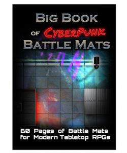 BATTLE MATS -  CYBERPUNK (MULTILINGUAL) -  BIG BOOK OF BATTLE MATS