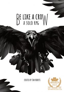BE LIKE A CROW -  A SOLO RPG (ENGLISH)
