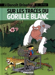 BENOIT BRISEFER -  SUR LES TRACES DU GORILLE BLANC 14