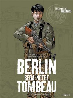BERLIN SERA NOTRE TOMBEAU -  LES DERNIERS PAÏENS 03