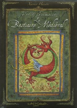 BESTIAIRE MÉDIEVAL, LE (FORMAT DE POCHE)