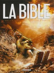 BIBLE, LA -  L'ANCIEN TESTAMENT: L'EXODE -02- 04