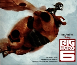 BIG HERO 6 -  THE ART OF BIG HERO 6 (ENGLISH V.)