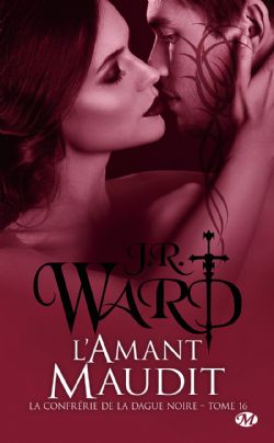 BLACK DAGGER BROTHERHOOD, THE -  L'AMANT MAUDIT - POCKET FORMAT (FRENCH V.) 16