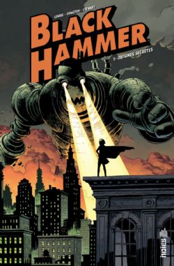 BLACK HAMMER -  ORIGINES SECRÈTES (FRENCH V.) 01