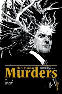 BLACK MONDAY MURDERS -  UN LIVRE DE CHAIR (FRENCH V.) 02