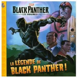 BLACK PANTHER -  LA LÉGENDE DE BLACK PANTHER