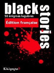 BLACK STORIES -  BASE GAME (FRENCH)