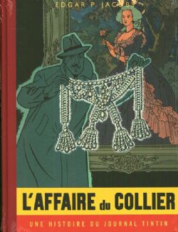 BLAKE ET MORTIMER -  L'AFFAIRE DU COLLIER (VERSION JOURNAL TINTIN) (FRENCH V.) -  LES AVENTURES DE BLAKE ET MORTIMER 10