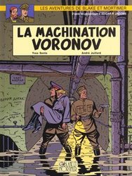 BLAKE ET MORTIMER -  LA MACHINATION VORONOV (FRENCH V.) -  LES AVENTURES DE BLAKE ET MORTIMER 14