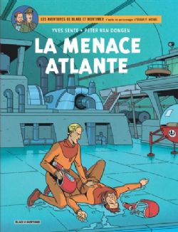 BLAKE ET MORTIMER -  LA MENACE ATLANTE (FRENCH V.) -  LES AVENTURES DE BLAKE ET MORTIMER 31