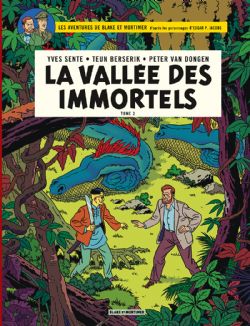 BLAKE ET MORTIMER -  LA VALLÉE DES IMMORTELS - TOME 2 (FRENCH V.) -  LES AVENTURES DE BLAKE ET MORTIMER 26