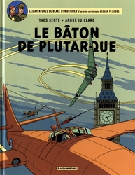 BLAKE ET MORTIMER -  LE BÂTON DE PLUTARQUE (FRENCH V.) -  LES AVENTURES DE BLAKE ET MORTIMER 23