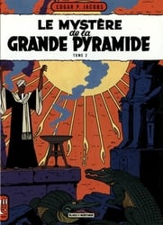 BLAKE ET MORTIMER -  LE MYSTÈRE DE LA GRANDE PYRAMIDE - TOME 2 (FRENCH V.) -  LES AVENTURES DE BLAKE ET MORTIMER 05