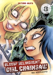 BLOODY DELINQUENT GIRL CHAINSAW -  (FRENCH V.) 03
