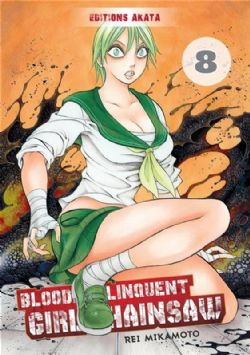BLOODY DELINQUENT GIRL CHAINSAW -  (FRENCH V.) 08