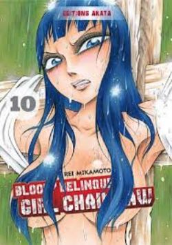 BLOODY DELINQUENT GIRL CHAINSAW -  (FRENCH V.) 10