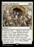 BLOOMBURROW COMMANDER -  Tempt with Bunnies