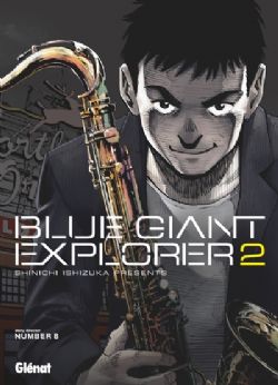 BLUE GIANT -  (FRENCH V.) -  BLUE GIANT : EXPLORER 02