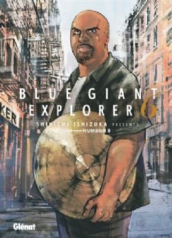 BLUE GIANT -  (FRENCH V.) -  BLUE GIANT : EXPLORER 06