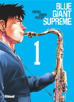 BLUE GIANT -  (FRENCH V.) -  BLUE GIANT : SUPREME 01