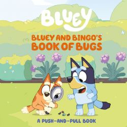 BLUEY -  BLUEY AND BINGO'S BOOK OF BUGS (ENGLISH V.)