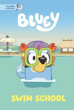 BLUEY -  SWIM SCHOOL (ENGLISH V.) -  A BLUEY STORYBOOK