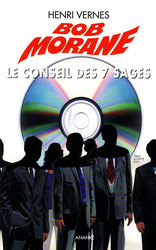 BOB MORANE -  LE CONSEIL DES 7 SAGES (GRAND FORMAT) (FRENCH V.) 1 -  PIEGE INFERNAL, LE 216