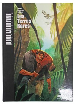 BOB MORANE -  LES TERRRES RARES (FRENCH V.) -  BOB MORANE RENAISSANCE 01