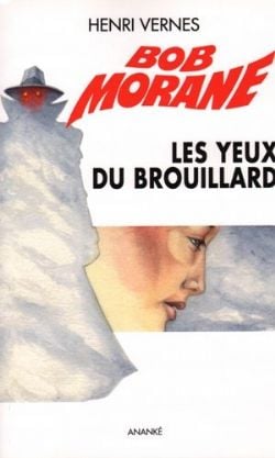 BOB MORANE -  LES YEUX DU BROUILLARD (GRAND FORMAT) 155