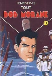 BOB MORANE -  TOUT BOB MORANE (FRENCH V.) 11