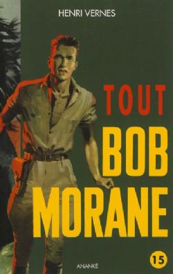 BOB MORANE -  TOUT BOB MORANE (FRENCH V.) 15