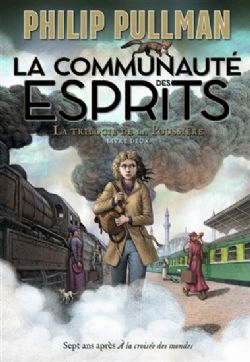 BOOK OF DUST, THE -  LA COMMUNAUTÉ DES ESPRITS (GRAND FORMAT) (ÉDITION 2020) 02