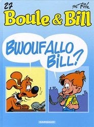 BOULE ET BILL -  BWOUFALLO BILL? 27