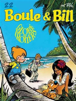 BOULE ET BILL -  GLOBE-TROTTERS (NOUVELLE ÉDITION) 22