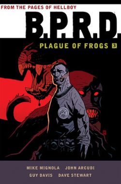 BPRD -  PLAGUE OF FROGS TP (ENGLISH V.) 03