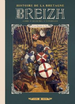 BREIZH: HISTOIRE DE LA BRETAGNE -  LES HOMMES DU NORD 04