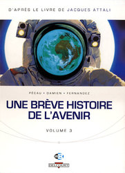 BREVE HISTOIRE DE L'AVENIR, UNE -  (FRENCH V.) 03