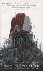 BROKEN EMPIRE, THE -  KING OF THORNS MM 02