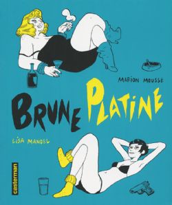 BRUNE PLATINE -  (FRENCH V.)