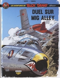 BUCK DANNY -  DUEL SUR MIG ALLEY (FRENCH V.) -  LES AVENTURES BUCK DANNY CLASSIC 02