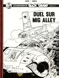 BUCK DANNY -  DUEL SUR MIG ALLEY - ÉDITION DE LUXE (FRENCH V.) -  LES AVENTURES BUCK DANNY CLASSIC 02