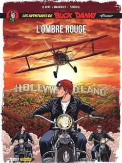 BUCK DANNY -  L'OMBRE ROUGE (FRENCH V.) -  LES AVENTURES BUCK DANNY CLASSIC 11