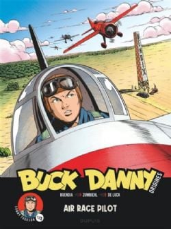 BUCK DANNY -  SONNY TUCKSON, AIR RACE PILOT 1/2 -  BUCK DANNY ORIGINES 03