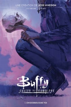 BUFFY CONTRE LES VAMPIRES -  EN DESSOUS DE TOI (FRENCH V.) 03