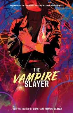 BUFFY THE LAST VAMPIRE SLAYER -  TP (ENGLISH V.) -  THE VAMPIRE SLAYER 01