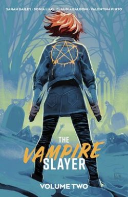 BUFFY THE LAST VAMPIRE SLAYER -  TP (ENGLISH V.) -  THE VAMPIRE SLAYER 02